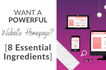 Want A Powerful Website Homepage_ 8 Essential Ingredients