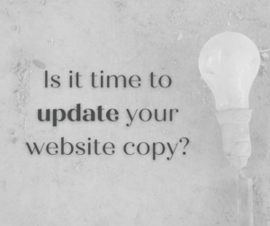 Is it time to update your website copy